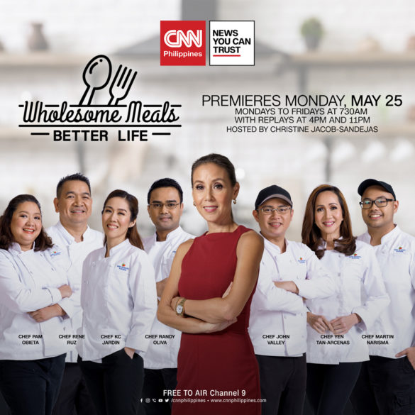 Wholesome Meals Better Life, Season 8 to air this May on CNN Philippines