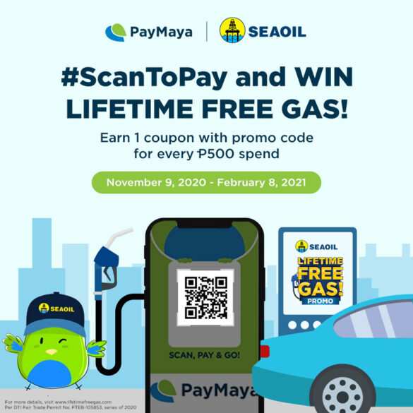 Win a lifetime supply of free SEAOIL gas when you #ScanToPay with PayMaya!