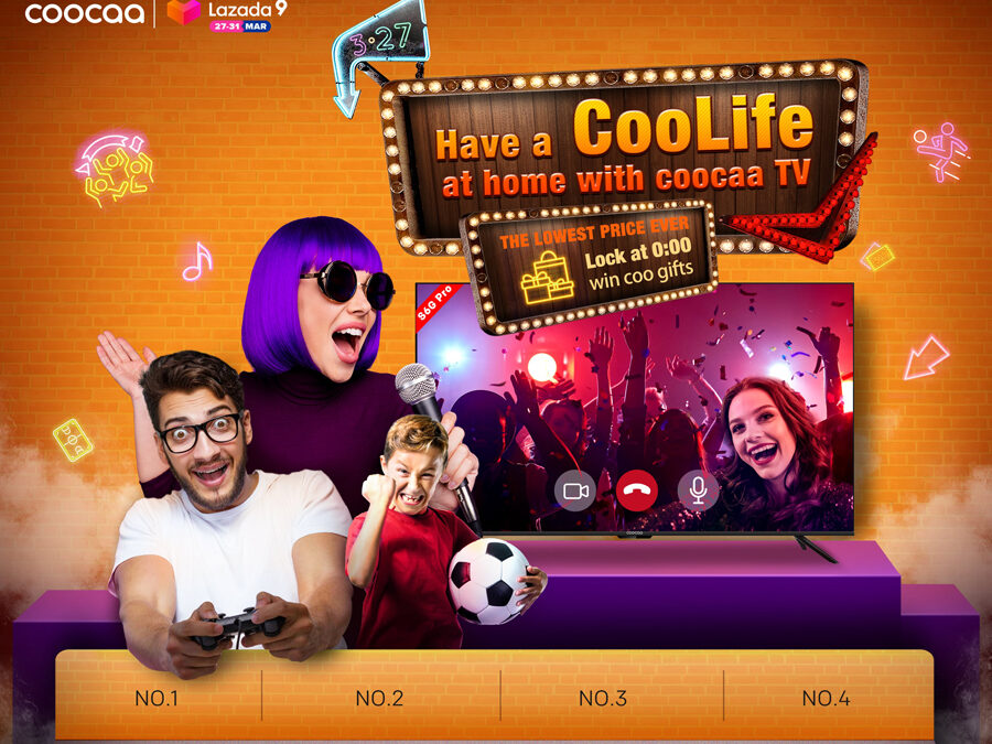 Experience the CooLife as coocaa’s S6G Pro Smart TV joins Lazada’s birthday sale with up to 47% discount