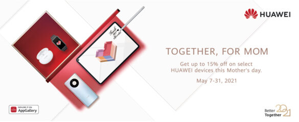 Huawei Mother's Day Together for Mom Promos