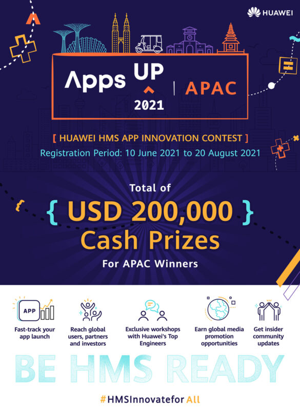 Huawei Mobile Services Launches AppsUP App Contest for the Second Year Running with US$200,000 Cash Prizes in Asia Pacific