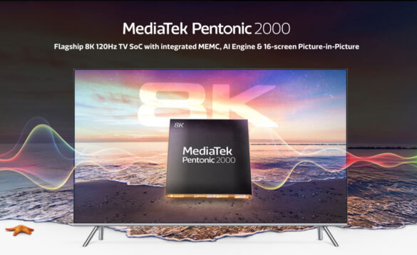 MediaTek Announces New Pentonic Smart TV Family with New Pentonic 2000 for Flagship 8K 120Hz TVs