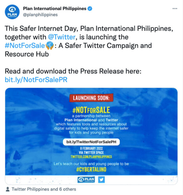 This Safer Internet Day, Plan International Philippines, together with Twitter, launches the #NotForSale: A Safer Twitter Campaign and Resource Hub.