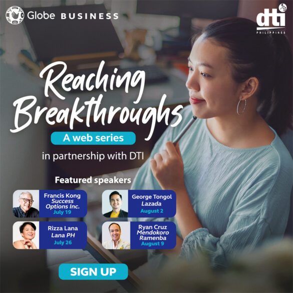 MSMEs thrive with digital allies Globe Business and DTI eCommerce through new webinar series “Reaching Breakthroughs”