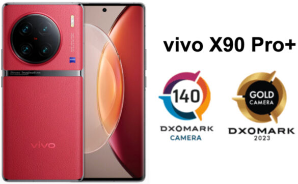 vivo X90 Pro+ ranks 10th in DxOMark, scores 140 points in global camera test