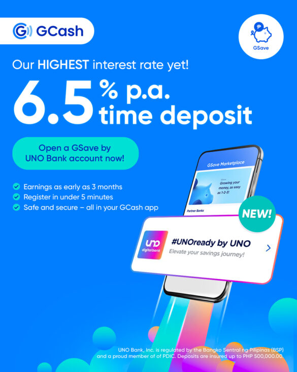 GCash, UNO Digital Bank offer highest interest rate of 6.5% p.a.