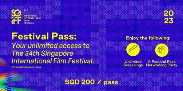 Singapore Titles Land Record-breaking Nominations at 34th Edition of Singapore International Film Festival in 25 Years