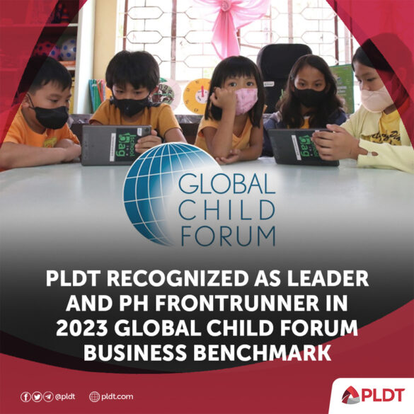 PLDT recognized as Leader and PH frontrunner in 2023 Global Child Forum business benchmark