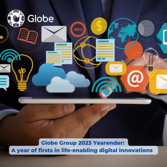 Globe Group 2023 Yearender A year of firsts in life-enabling digital innovations