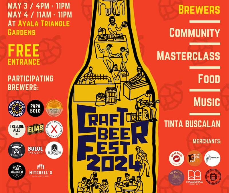 CRAFT BEER FEST 2024 in Ayala Triangle Gardens brings together the finest local breweries and craft community to the most anticipated summer beer event in Manila