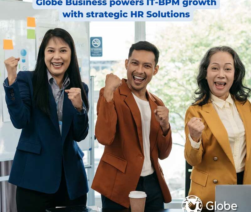 Globe Business powers IT-BPM growth with strategic HR Solutions