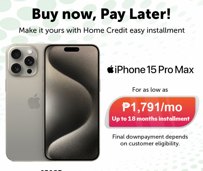 Smart partners with Home Credit to offer affordable financing options to Filipinos